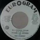 7inch Vinyl Single - Python Lee Jackson With Rod Stewart - In A Broken Dream