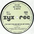 12'' - Q-Matic - You Can't Fool Me (Get On, Get Going)