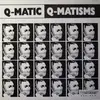 LP - Q-Matic - Q-Matisms