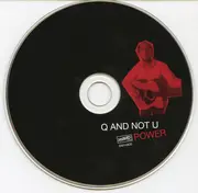 CD - Q And Not U - Power