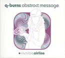 CD - Q-Burns Abstract Message - Invisible Airline - Digipak