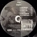 12'' - Q Connection - Ghetto Cowboys