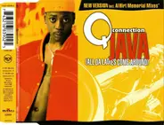 Q Connection - Java (All Da Ladies Come Around) (New Version)
