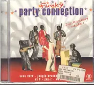Q Connection,Touch And Go,US3,Dimples D,u.a - Funky Party Connection