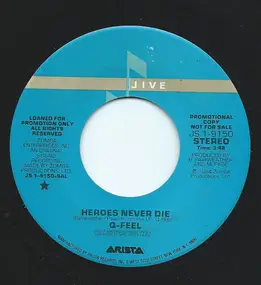 Q-Feel - Heroes Never Die