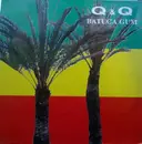 12inch Vinyl Single - Q & Q - Batuca Gum