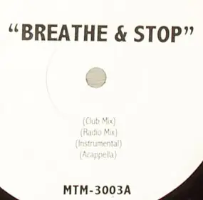 Q-Tip - Breathe & Stop / Down Bottom
