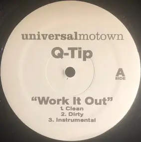 Q-Tip - Work It Out