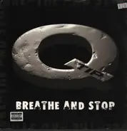 Q-Tip - Breathe And Stop