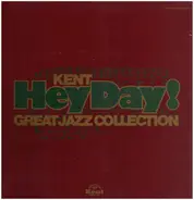 Bessie Smith / Louis Armstrong / Benny Goodman a.o. - Hey Day! Kent Great Jazz Collection