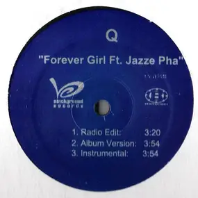 Jazze Pha - Forever Girl