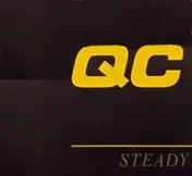 QC - Steady