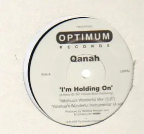 QANAH - I'M HOLDING ON