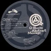 Q-Burns Abstract Message - Touchin' On Something