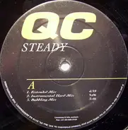 QC - Steady / Rite The Party