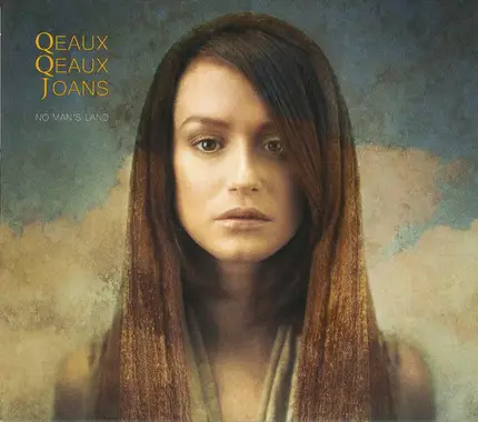 Qeaux Qeaux Joans - NO MAN'S LAND