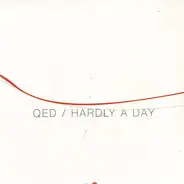 Qed - Hardly A Day