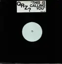 12inch Vinyl Single - Qrz? - This Is Calling You