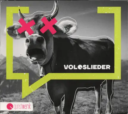 Qunstwerk - Volqslieder