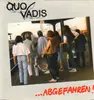 CD - Quo Vadis - Abgefahren!