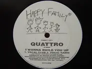 Quattro - I Wanna Build You Up