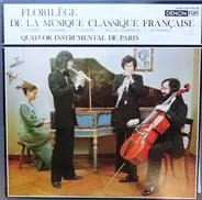 Couperin / Marais / Quintin / D'Hervelois / Rameau - Florilege De La Musique Classique Francaise