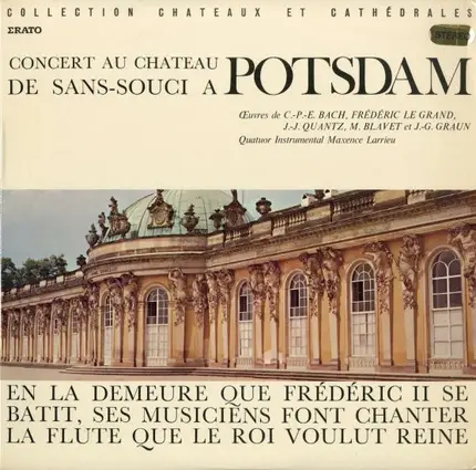 Quatuor Instrumental Maxence Larrieu - Concert Au Chateau de Sans-Souci A Potsdam