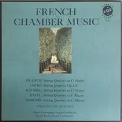 Quatuor Loewenguth - French Chamber Music
