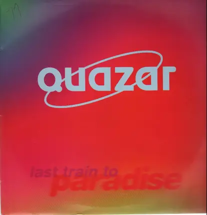 Quazar - Last Train To Paradise
