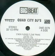 Quad City DJ's - C'Mon 'N Ride It (The Train)