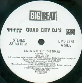 Quad City DJ's - C'Mon 'N Ride It (The Train)