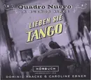 CD - Quadro Nuevo , Dominic Raacke , Caroline Ebner , Verónica Munín-Glück - Lieben Sie Tango? - Digipack