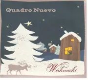 CD - Quadro Nuevo - Weihnacht - Digipak