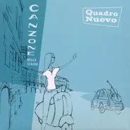 Quadro Nuevo - Canzone Della Strada