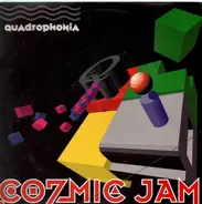 Quadrophonia - Cozmic Jam