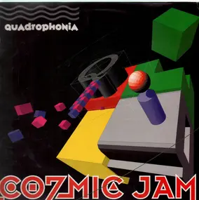 Quadrophonia - Cozmic Jam