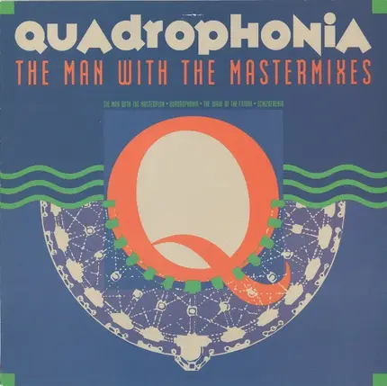 Quadrophonia - The Man With The Mastermixes