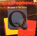 12inch Vinyl Single - Quadrophonia - The Wave Of The Future