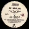 12'' - Quadran - Free Your Mind
