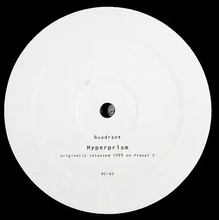 Quadrant - Infinition / Hyperprism