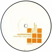 12'' - Quadraphonic - I Can Feel Your Love - Disc Two
