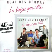 Quai Des Brumes - Le Baiser Qui Tue