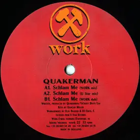 Quakerman - Schlam Me