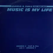 12inch Vinyl Single - Quango & Zunie Feat Nikki Belle - Music Is My Life