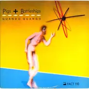 Quando Quango - Pigs + Battleships