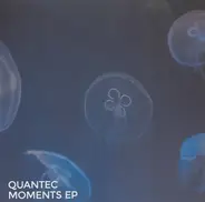 Quantec - Moments EP