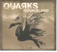 Quarks - Quarksland