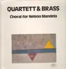 LP - Quartett & Brass - Choral For Nelson Mandela - Rare