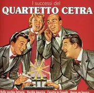 Quartetto Cetra - I Sucessi Del