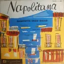 7inch Vinyl Single - Quartetto Enzo Gallo - Napolitana - EP